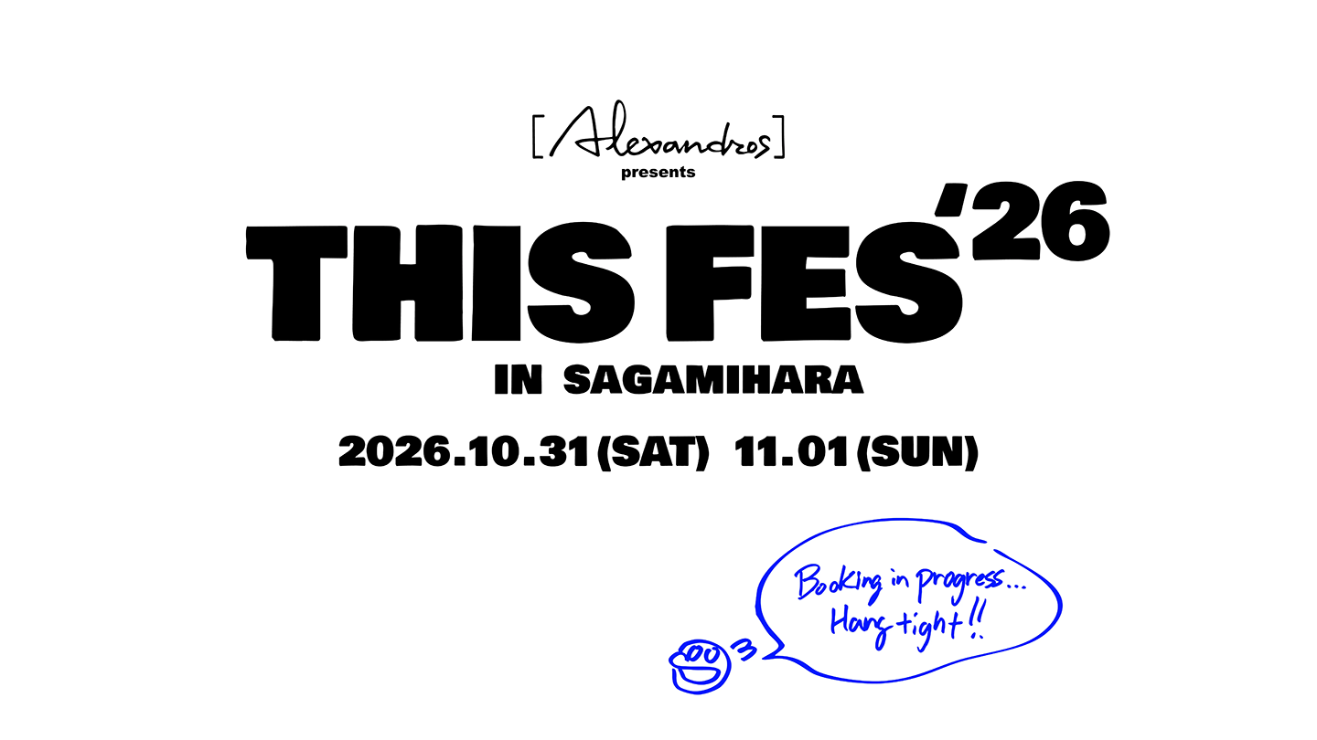 Alexandros] presents THIS FES '26 in Sagamihara